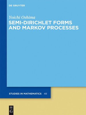 cover image of Semi-Dirichlet Forms and Markov Processes